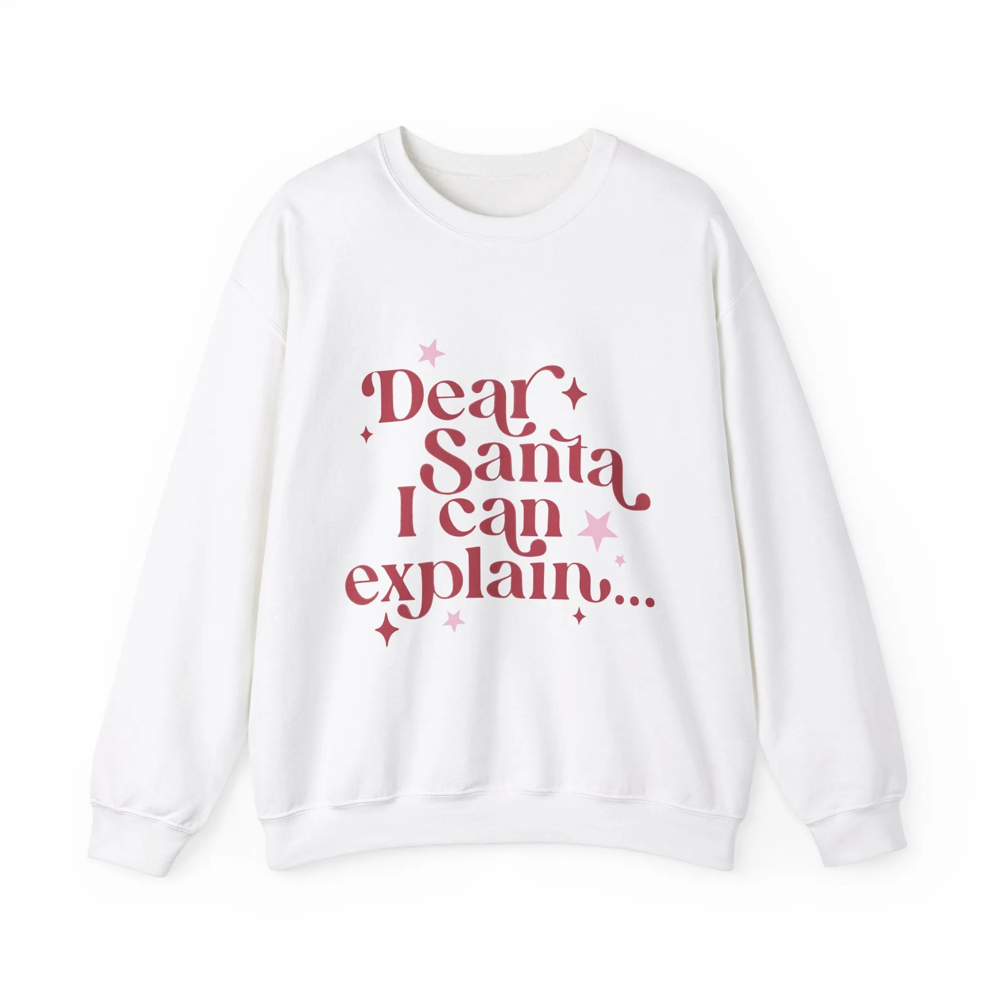 Dear Santa I Can Explain Christmas Sweatshirt